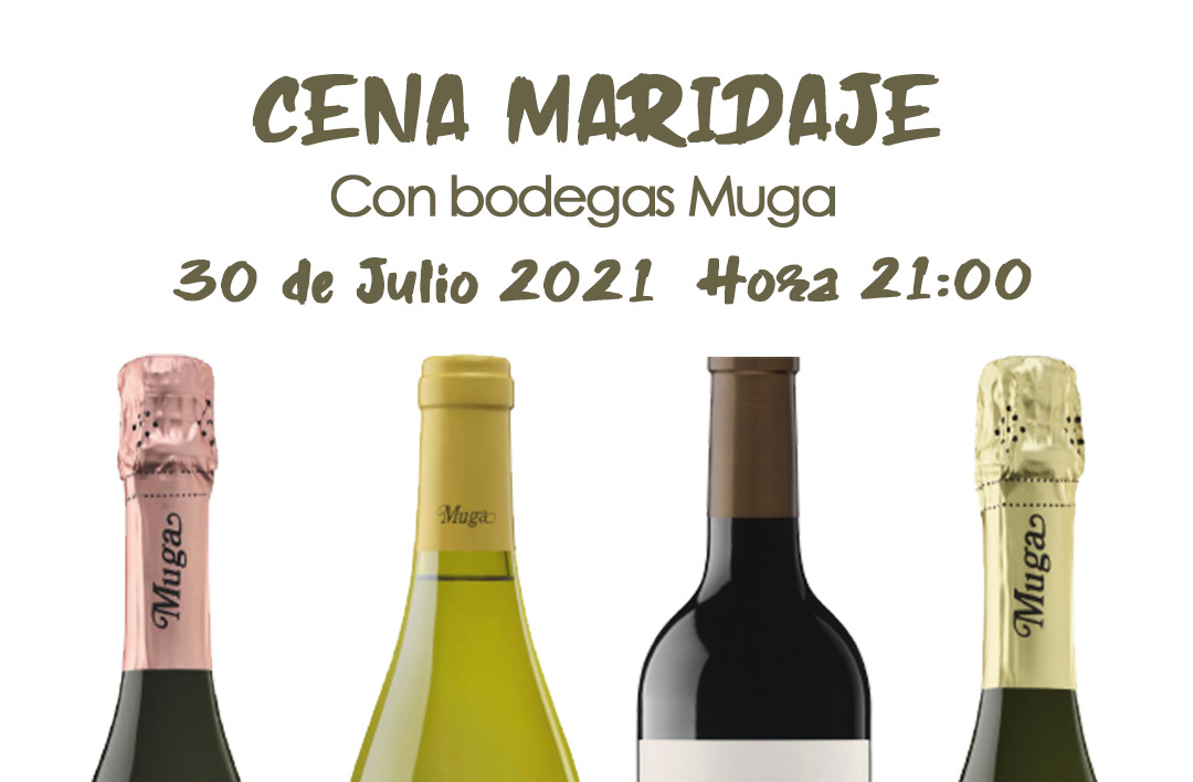 Cena Maridaje con Bodegas Muga